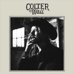 Big Iron by Colter Wall