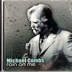 It Was Me Chords by Michael Combs