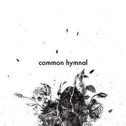 How Much Longer by Common Hymnal