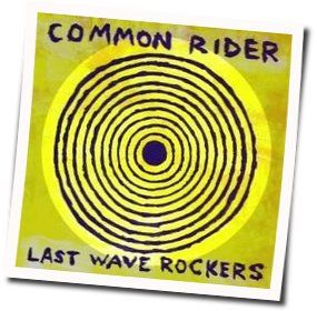 Classics Of Love Bass Tab by Common Rider