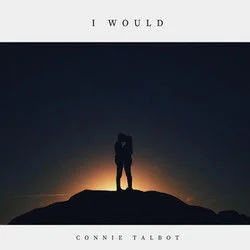 I Would Chords by Connie Talbot