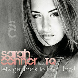 Lets Get Back To Bed Boy by Sarah Connor