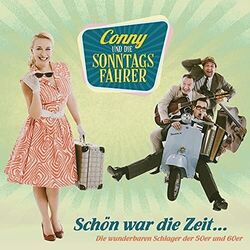 Junge Leute Brauchen Liebe by Conny Und Die Sonntagsfahrer
