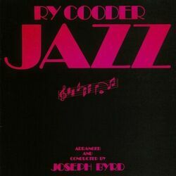 Big Bad Bill Is Sweet William Now by Ry Cooder