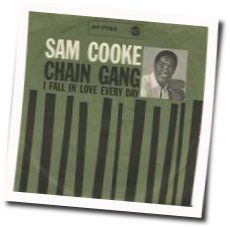 Chain Gang by Sam Cooke