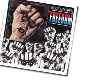 Freedom Tab by Alice Cooper