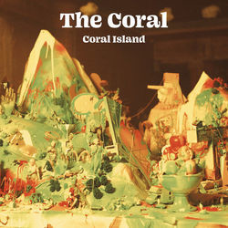 Change Your Mind by The Coral
