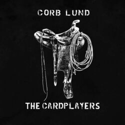 It Takes Practice Chords by Corb Lund