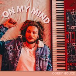 On My Mind Chords by Corey Houck