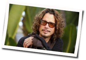 You Never Knew My Mind Chords by Chris Cornell