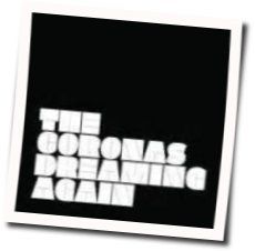 Dreaming Again Chords by The Coronas
