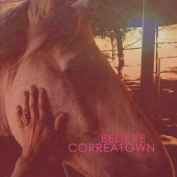 Believe by Correatown