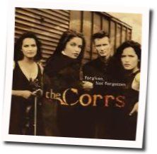 Forgiven Not Forgotten  Chords by The Corrs