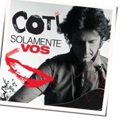 Solamente Vos Chords by Coti