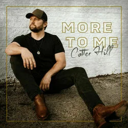 More To Me Chords by Cotter Hill