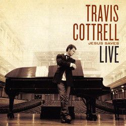 Jesus Is The Lord by Travis Cottrell