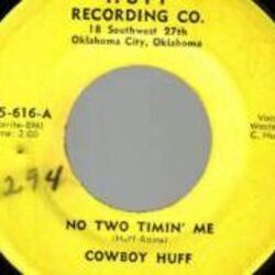 No Two Timin Me Chords by Cowboy Huff