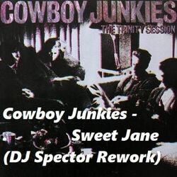 Sweet Jane Intro by Cowboy Junkies