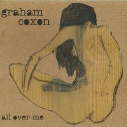 All Over Me Chords by Graham Coxon