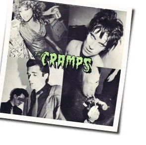 The Way I Walk Chords by The Cramps