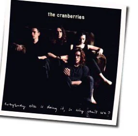 Why Chords by The Cranberries