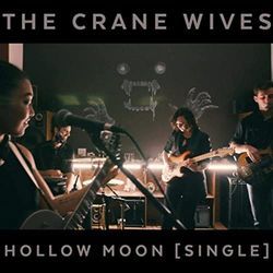 Hollow Moon by The Crane Wives