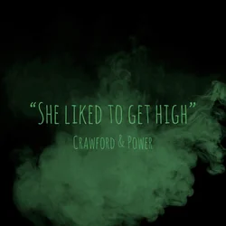 She Liked To Get High Chords by Crawford & Power