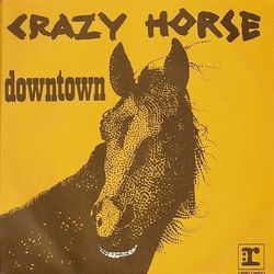 Downtown Chords by Crazy Horse