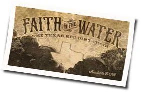 Faith In The Water Chords by Roger Creager