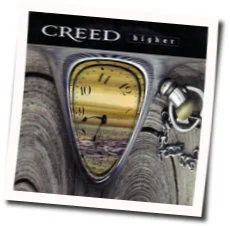 Higher Chords by Creed