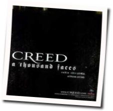 A Thousand Faces Tabs by Creed