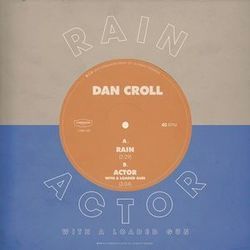 Actor With A Loaded Gun by Dan Croll