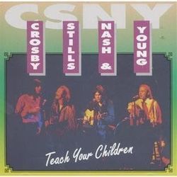 Teach Your Children Tab by Crosby Stills Nash And Young