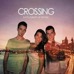 Parem El Temps Chords by Crossing