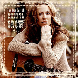 In The End by Sheryl Crow