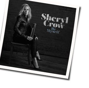 Strangers Again Chords by Sheryl Crow