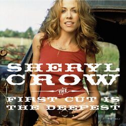 The First Cut Is The Deepest Chords by Sheryl Crow