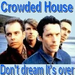 Don't Dream It's Over (Ver2) Tab by Crowded House