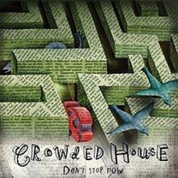 Don't Stop Now Tab by Crowded House