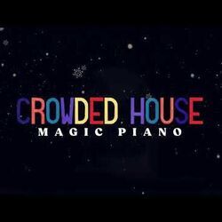 Magic Piano Chords by Crowded House