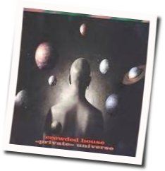 Private Universe Chords by Crowded House