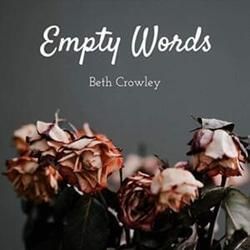 Empty Words Chords by Beth Crowley