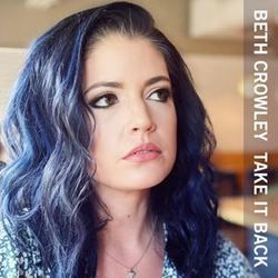Take It Back Chords by Beth Crowley