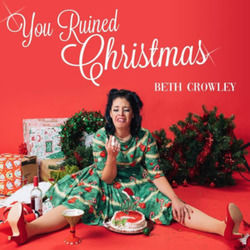 You Ruined Christmas Chords by Beth Crowley
