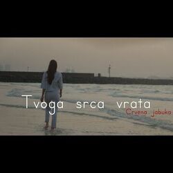 Tvoga Srca Vrata Chords by Crvena Jabuka