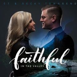 Never Failed Me by Ct & Becky Townsend