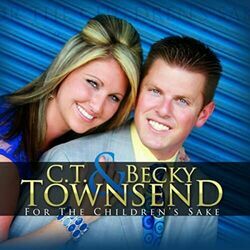 What Never Changes by Ct & Becky Townsend