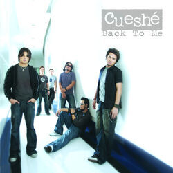 Back To Me Chords by Cueshe
