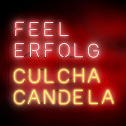 Feel Erfolg by Culcha Candela