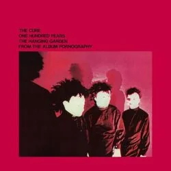 One Hundred Years Chords by The Cure